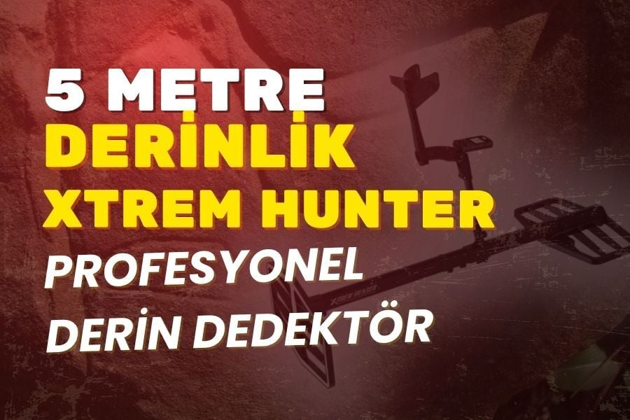 XP XTREM HUNTER Derin Dedektör Rehberi: Profesyonel Kullanım ve Performans